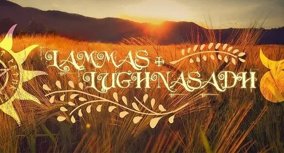 Ламмас (Лугнасад) – от древних ритуалов к современным обрядам